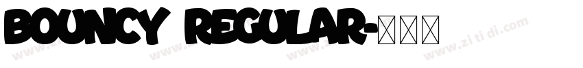 Bouncy Regular字体转换